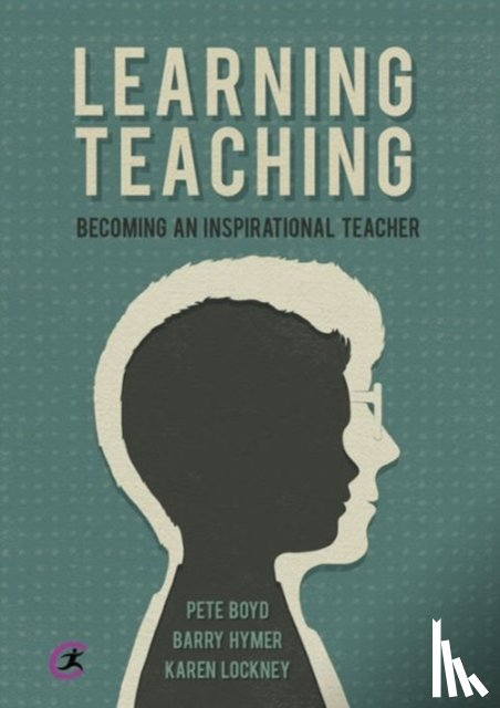 Boyd, Pete, Hymer, Barry, Lockney, Karen (Cumbria University) - Learning Teaching