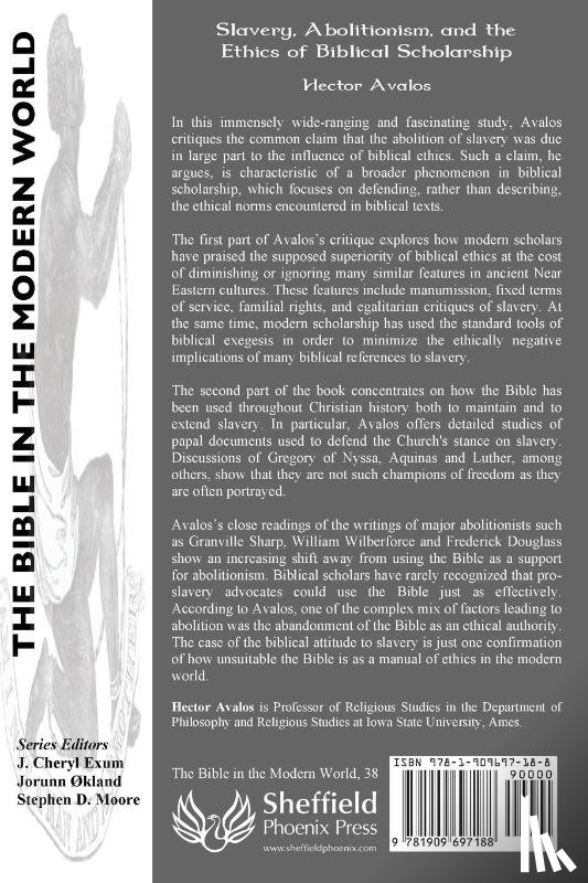 Avalos, Hector - Slavery, Abolitionism, and the Ethics of Biblical Scholarship