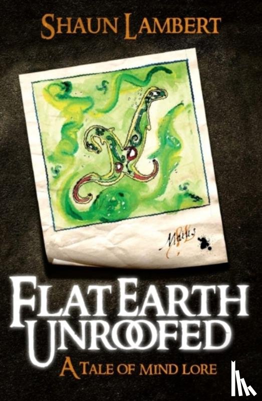 Lambert, Shaun - Flat Earth Unroofed