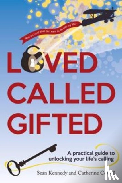 Kennedy, Sean - Loved, Called, Gifted