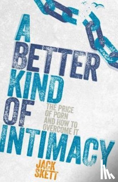 Skett, Jack - A Better Kind of intimacy