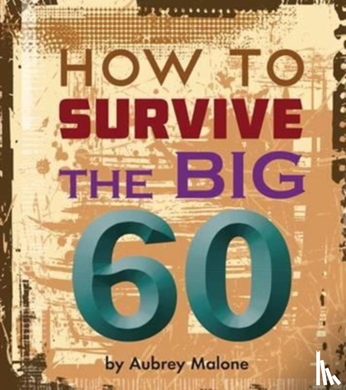 B Andy Bailey Jamien - Little Book of Turning 60