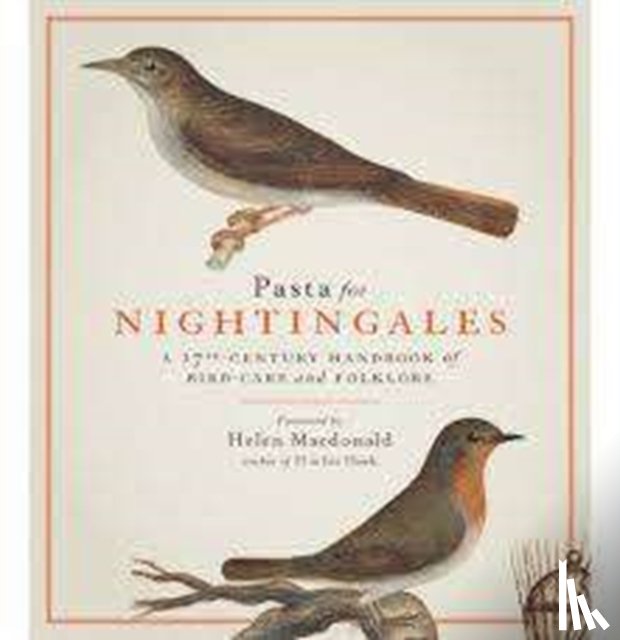 Macdonald, Helen - Pasta For Nightingales