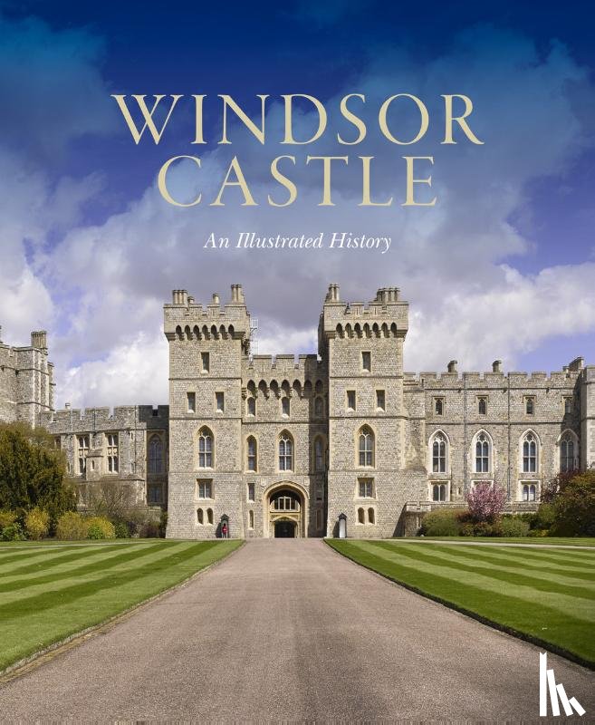Hartshorne, Pamela - Windsor Castle: An Illustrated History