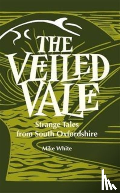 White, Mike - The Veiled Vale
