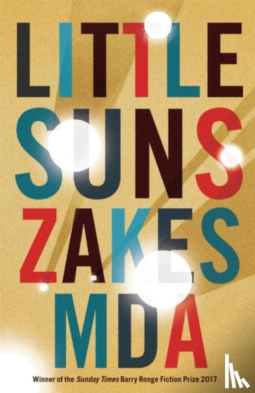 Mda, Zakes - Little Suns