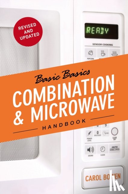 Bowen Ball, Carol - The Basic Basics Combination & Microwave Handbook