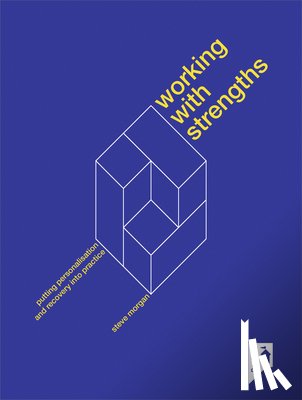 Steve Morgan - Working with Strengths