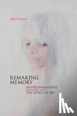  - Remaking Memory
