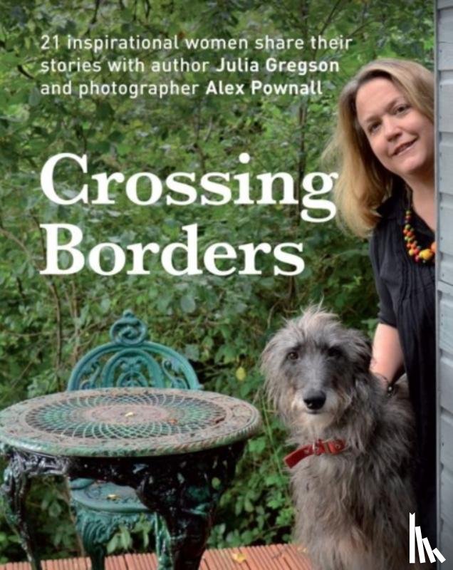 Gregson, Julia - Crossing Borders