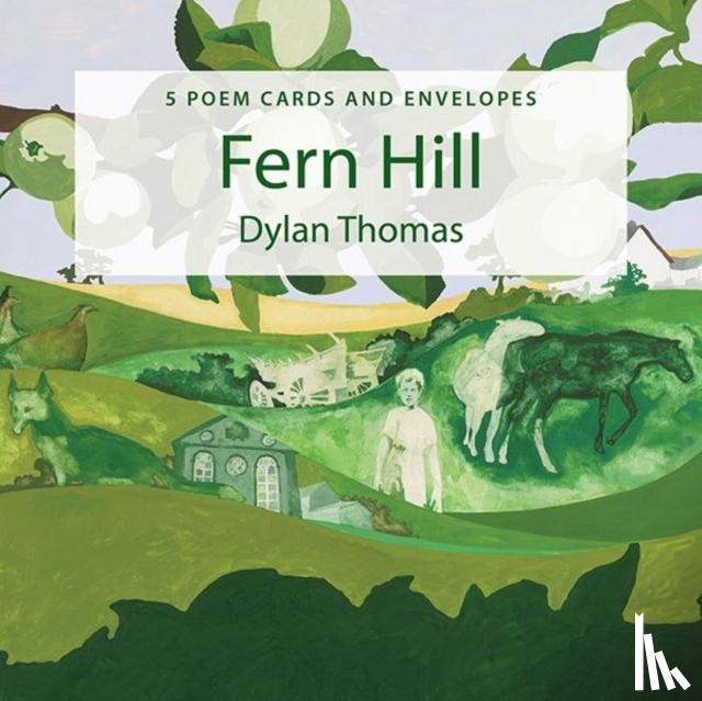 Thomas, Dylan - Poster Poem Cards: Fern Hill