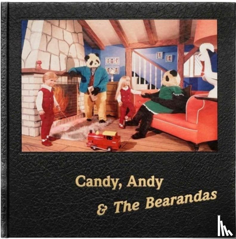 Dein, Alan - Candy, Andy & The Bearandas