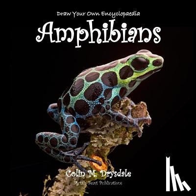 Drysdale, Colin M - Draw Your Own Encyclopaedia Amphibians