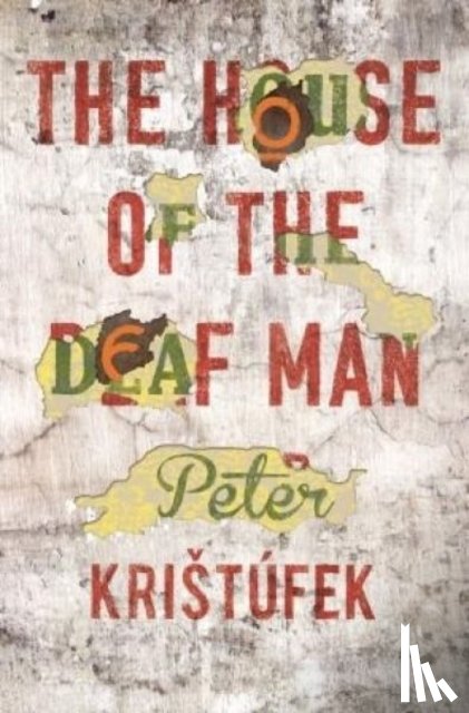 Kristufek, Peter - The House of the Deaf Man