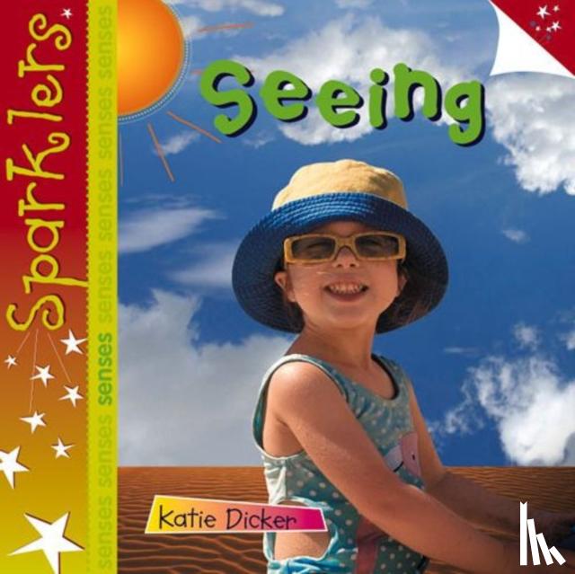 Dicker, Katie - Seeing