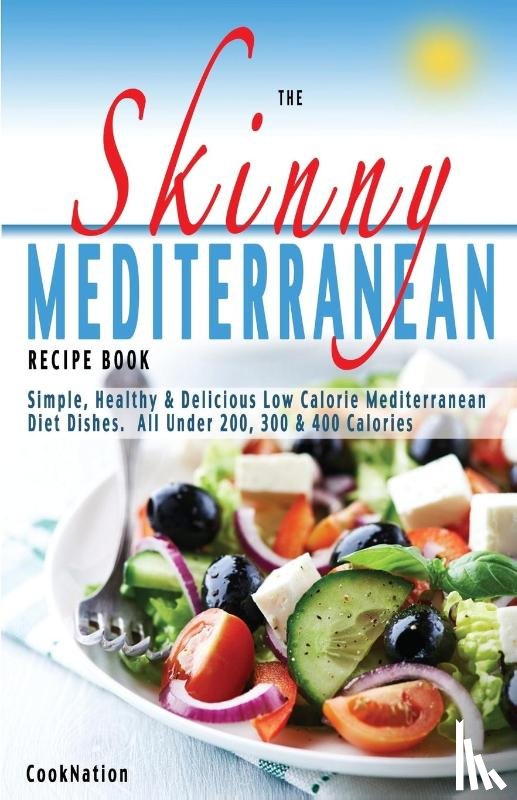 Cooknation - The Skinny Mediterranean Recipe Book