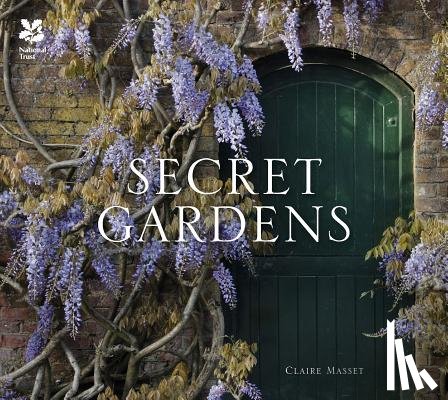 Masset, Claire, National Trust Books - Secret Gardens
