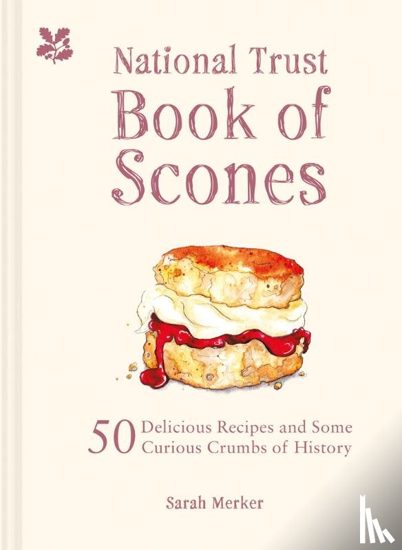 Merker, Sarah - The National Trust Book of Scones