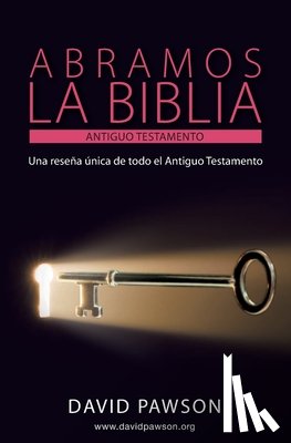 Pawson, David - ABRAMOS LA BIBLIA El Antiguo Testamento