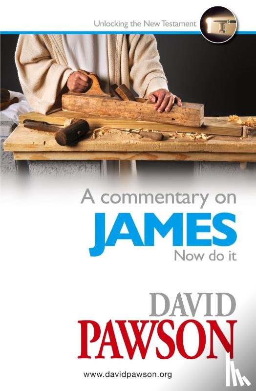 Pawson, David - A Commentary on James
