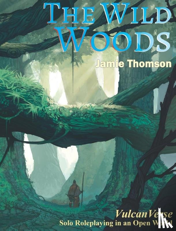 Thomson, Jamie - The Wild Woods