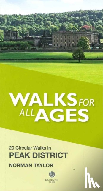 Taylor, Norman - Walks for All Ages Peak District