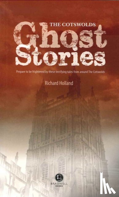  - Cotswolds Ghost Stories