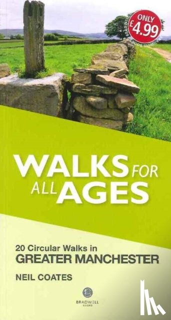 Coates, Neil - Walks for All Ages Greater Manchester