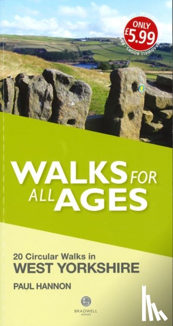 Hannon, Paul - Walks for All Ages West Yorkshire