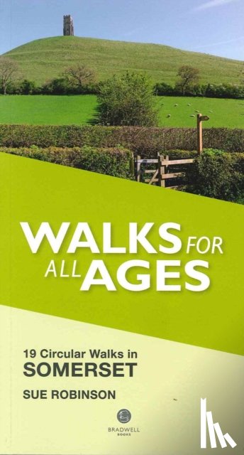Robinson, Sue - Walks for All Ages Somerset