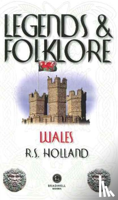  - Legends & Folklore Wales