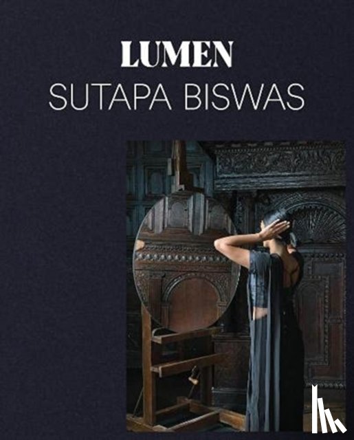  - Sutapa Biswas: Lumen