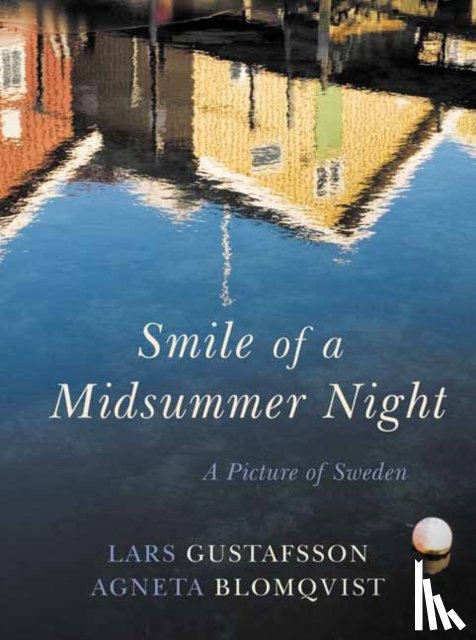 Gustafsson, Lars, Blomqvist, Agneta - Smile of the Midsummer Night