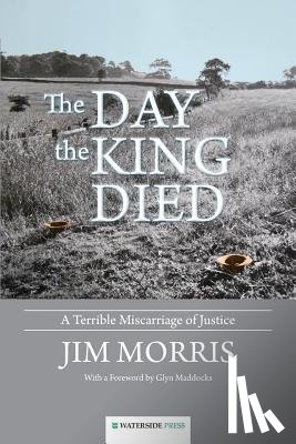 Morris, Jim - The Day the King Died