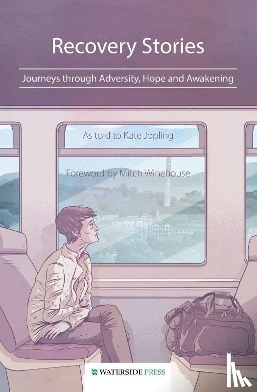 Jopling, Kate - Recovery Stories