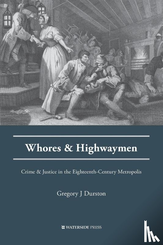 Durston, Gregory J - Whores and Highwaymen