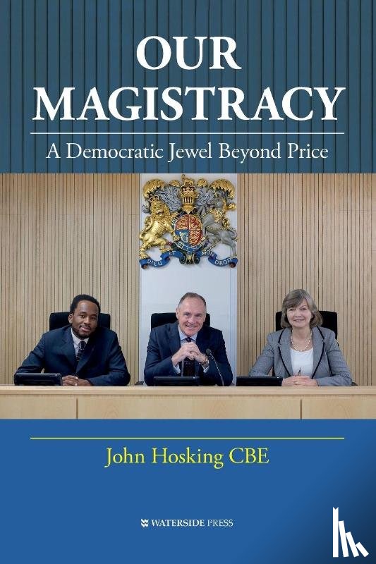 Hosking, John - Our Magistracy