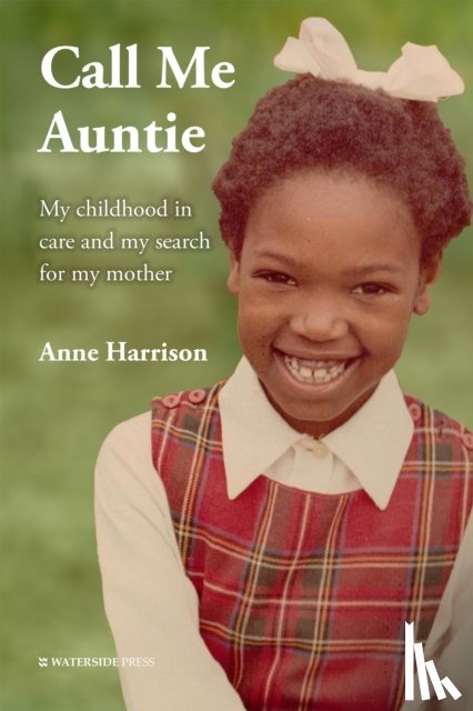 Harrison, Anne - Call Me Auntie