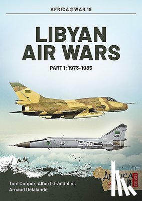 Grandolini, Albert, Delelande, Arnaud, Cooper, Tom - Libyan Air Wars