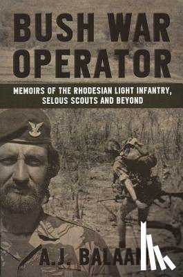Balaam, Andrew - Bush War Operator