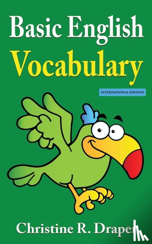 Draper, Christine R - Basic English Vocabulary