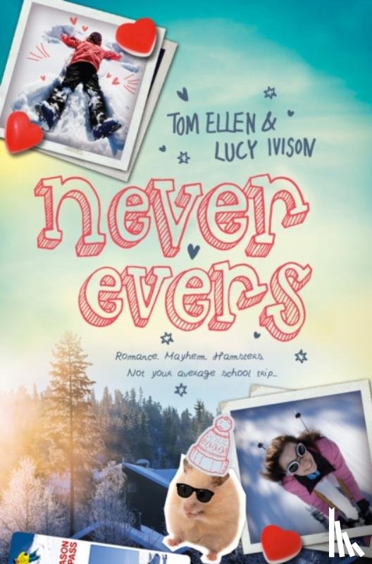 Ellen, Tom, Ivison, Lucy - Never Evers