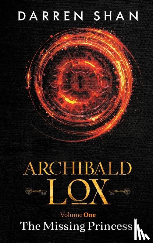 Shan, Darren - Archibald Lox Volume 1