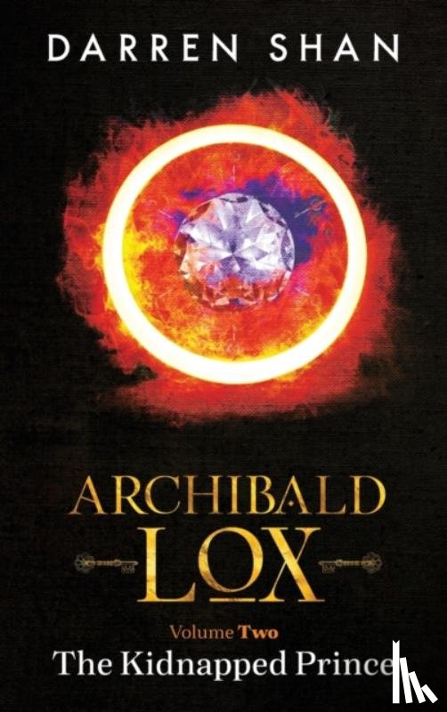 Shan, Darren - Archibald Lox Volume 2