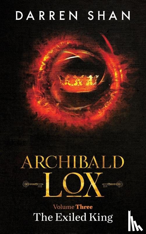 Shan, Darren - Archibald Lox Volume 3