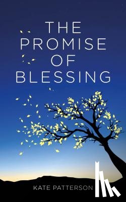Patterson, Kate - The Promise of Blessing