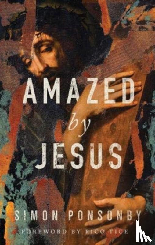 Ponsonby, Simon - Amazed by Jesus