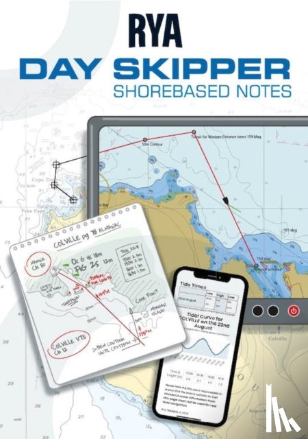 Royal Yachting Association - RYA Day Skipper Shorebased Notes