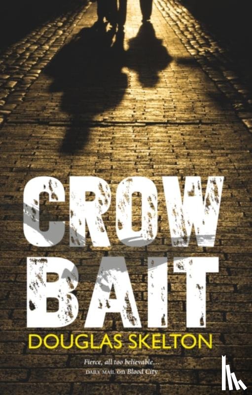 Skelton, Douglas - Crow Bait