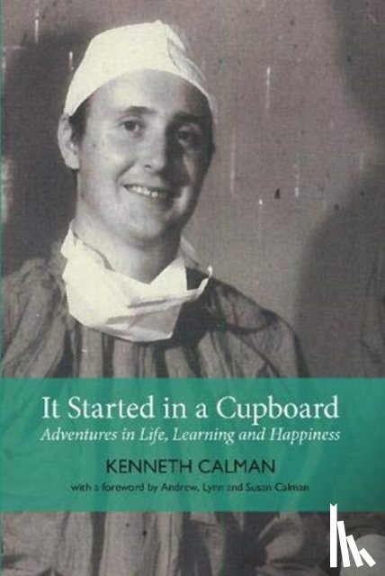Kenneth, Calman - It Started in a Cupboard